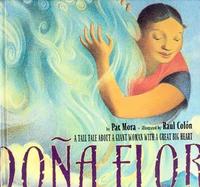 Dona Flor A Tall Tale About A Giant Woman With A Great Big Heart cover