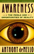 Awareness A De Mello Spirituality Conference in His Own Words cover