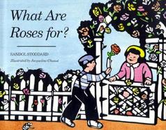 What Are Roses For? cover