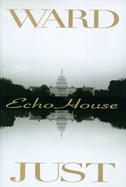 Echo House cover