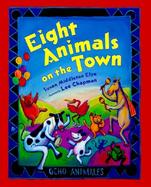 Eight Animals on the Town cover
