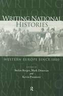 Writing National Histories Western Europe Since 1800 cover