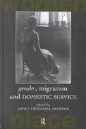 Gender, Migration, and Domestic Service cover