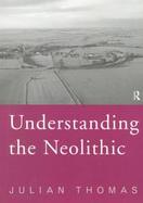 Understanding the Neolithic cover