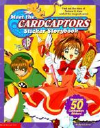 Meet the Cardcaptors Sticker Storybook with Sticker cover