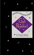 Get Psychic! Discover Your Hidden Powers cover