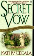 Secret Vow: A Complex Story of Forbidden Love cover