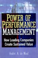 Power of Performance Management How Leading Companies Create Sustained Value cover
