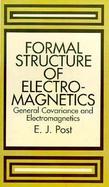 Formal Structure of Electromagnetics General Covariance and Electromagnetics cover