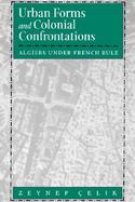 Urban Forms and Colonial Confrontations cover