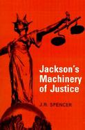 Jackson's Machinery of Justice cover