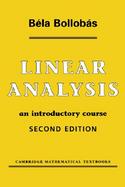 Linear Analysis: An Introductory Course cover