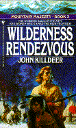 Mountain Majesty, #03: Wilderness Rendevous cover