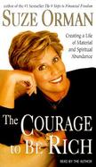 The Courage to Be Rich cover