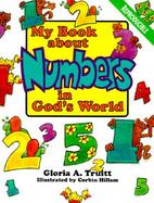 My Book about Numbers in Gods World cover