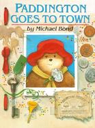 Paddington Goes to Town cover