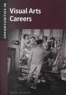 Opportunities in Visual Arts Careers cover