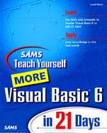 Sams Teach Yourself More Visual Basic 6 in 21 Days cover