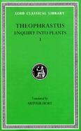 Theophrastus Enquiry into Plants, Books I-V (volume1) cover