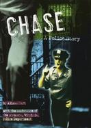 Chase: A Police Story cover
