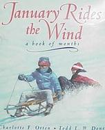 January Rides the Wind: A Book of Months cover