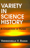 Variety in Science History A Collection of Papers cover