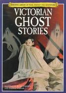 Victorian Ghost Stories cover