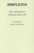 On Aristotle's Physics 8.6-10 Simplicius cover