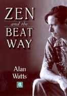 Zen and the Beat Way cover