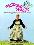 The Sound of Music The Making of America's Favorite Movie cover