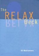 The Relax Deck 50 Meditations cover