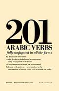 201 Arabic Verbs Fully Conjugated in All the Forms cover