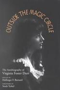 Outside the Magic Circle The Autobiography of Virginia Foster Durr cover