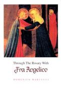 Through the Rosary With Fra Angelico cover