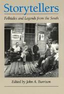 Storytellers Folktales & Legends from the South cover