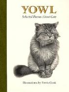 Yowl: Selected Poems about Cats cover