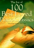 The Joy of 100 Best Loved Piano Classics cover
