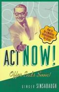 Act Now! Offer Ends Soon How to Be a Walking Advertisement for Jesus cover