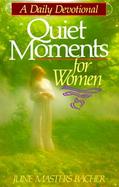 Quiet Moments for Women: A Daily Devotional cover