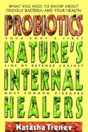 Probiotics Nature's Internal Healers cover