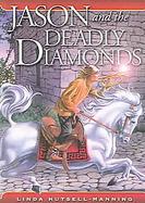 Jason And The Deadly Diamonds cover