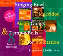 Binkey Kok CD Sampler: Singing Bowls, Didgeridoo, Asian Gongs & Temple Bells for Meditation cover