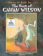 The Best Of Gahan Wilson cover