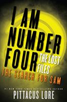 I Am Number Four: The Lost Files: The Search for Sam cover