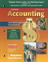 Glencoe Accounting: First Year Course, Chapter Study Guides and Working Papers Chapters 1-13 cover