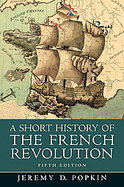A Short History of the French Revolution cover