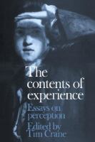 The Contents of Experience: Essays on Perception cover
