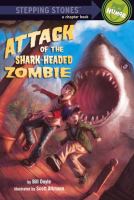 Attack of the Shark-Headed Zombie cover