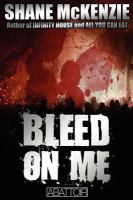 Bleed on Me cover