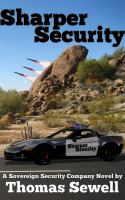 Sharper Security : A Sovereign Security Company Novel cover